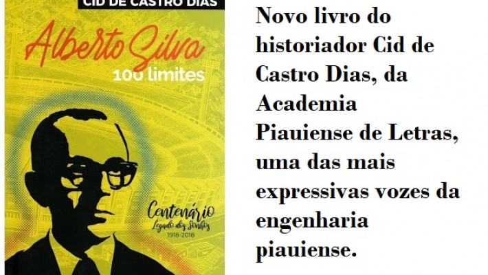 Novo livro do engenheiro e historiador Cid de Castro Dias