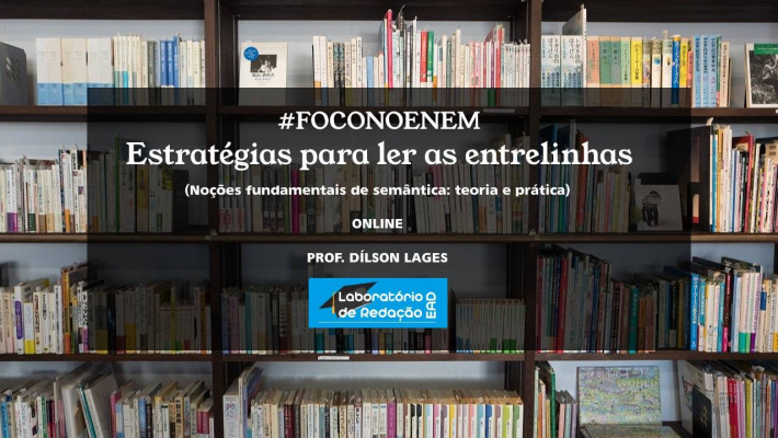 #Laboratorioderedaçãoead: Prof. Dílson Lages lança sequência de cursos rápidos de Leitura para Enem