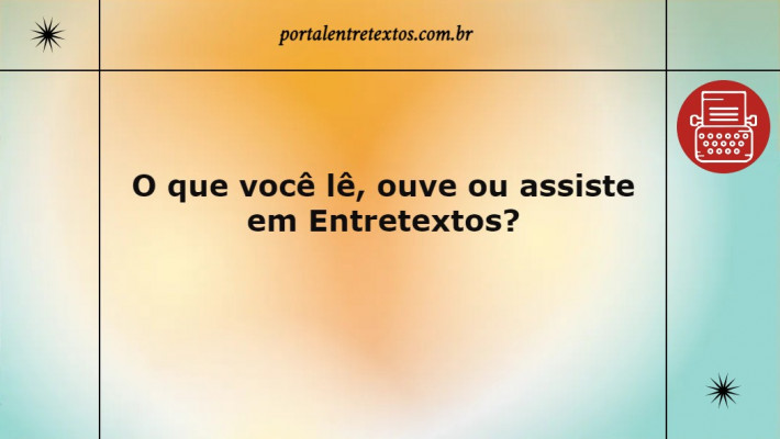 Quem nos lê, ouve ou assiste?