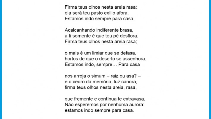 Firma teus olhos nesta areia rasa