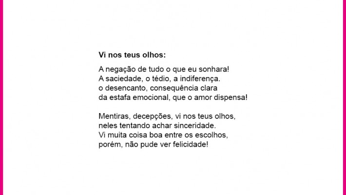 Vi nos teus olhos: