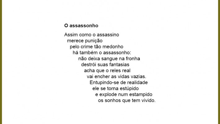 O assassonho