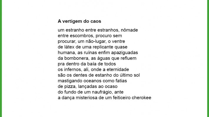 A vertigem do caos