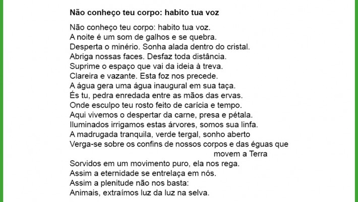 Não conheço teu corpo: habito tua voz