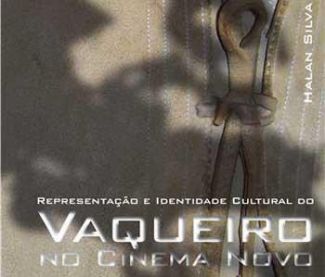 Representação do vaqueiro no Cinema Novo