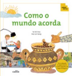 Como o mundo acorda