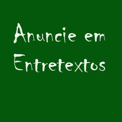 Anuncie em Entretextos
