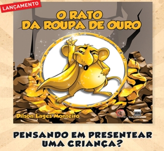 Lançamento: O rato da roupa de ouro