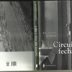 Circuito fechado, nova edição